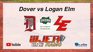 Dover vs Logan Elm  OHSAA Div II Regional Championship from WJER [upl. by Arleta]