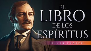 El libro de los Espíritus de Allan Kardec  Espiritismo  Audiolibro en español [upl. by Kort]