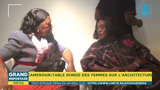 AFRIQUE MEDIA TV  Table ronde des femmes sur L Architectire [upl. by Kyd]