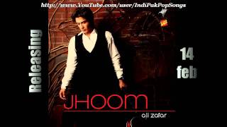 DastanEIshq  Ali Zafar  Jhoom 2011  Full Song [upl. by Cousins]