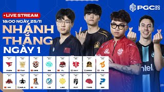 🔴 PGC 2023  NHÁNH THẮNG  NGÀY 1 🇻🇳 CES 🇨🇳 17 FAZE 🇰🇷 DNW SQ 🇨🇳 TL 🇹🇭 DAY 🇹🇭 T5 TWIS [upl. by Kloman]