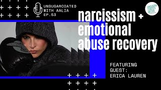 E53 Tips for Dealing with a Narcissistic Personality with Erica Lauren [upl. by Eitra]