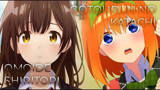 Omoide Shiritori x Gotoubun no Katachi  Mashup of Higehiro The Quintessential Quintuplets 2 1 Hour [upl. by Yrrol]