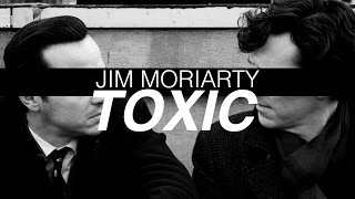 jim moriarty amp sherlock holmes  toxic [upl. by Slohcin]