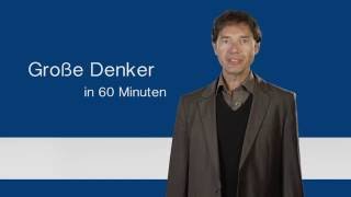 Große Denker in 60 Minuten [upl. by Sutherland]