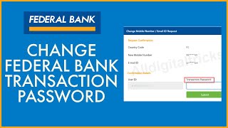 How to Change Transaction Password of Federal Bank Online Account 2022 [upl. by Donia]