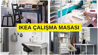 Ikea Çalışma Masası Modelleri  En çok Satan Modeller Top 5 [upl. by Yeldnarb]