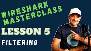 How to Filter Traffic  Intro to Wireshark Tutorial  Lesson 5 [upl. by Aitekram662]