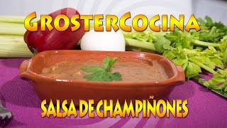 COMO HACER SALSA DE CHAMPIÑONES EP 27 [upl. by Adelaida]