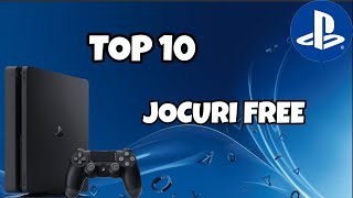 TOP 10 JOCURI FREE PE PS4 [upl. by Marris]