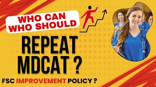 Best Video for MDCAT Repeaters  Improvement Policy amp Tips for Improvers [upl. by Carney]