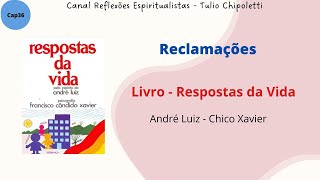 Respostas da Vida  Reclamações [upl. by Nodal]