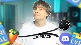 Как перенести звук из FL Studio 21 в OBS или DISCORD  c помощью LOOPBACK [upl. by Atinel455]