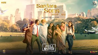 Sardara And Sons  Full Movie  Yograj Singh Sarbjit Cheema Roshan Prince  New Punjabi Movie 2024 [upl. by Anival557]