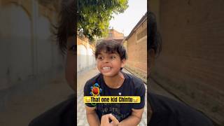 That one kid Chintu 😂😂 trending shorts [upl. by Avan410]