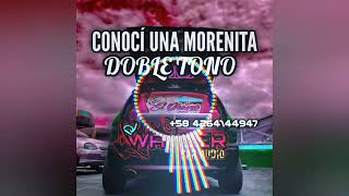 CONOCÍ A UNA MORENITA  DOBLE TONO ✓DJ WAYLER√ CAR AUDIO∆ [upl. by Siram598]