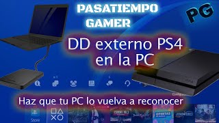 Como volver a usar DD externo de ps4 en la PC paso a paso [upl. by Banebrudge]