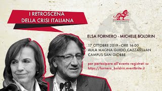 Elsa Fornero e Michele Boldrin  I retroscena della crisi italiana [upl. by Alessig]