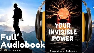 Your Invisible Power Genevieve Behrend Audiobook [upl. by Latsyrc851]