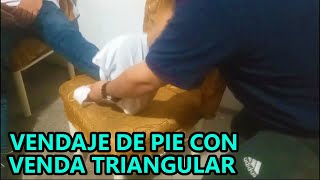 🔴 VENDAJE DE PIE CON VENDA TRIANGULAR [upl. by Shannah41]