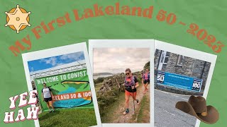 My first attempt at the Lakeland 50 Ultramarathon  2023 [upl. by Pontius]