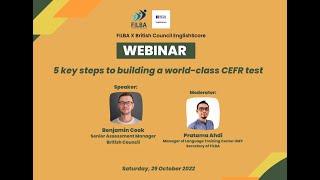 FILBA X British Council EnglishScore Webinar 5 Key Steps to Building a Worldclass CEFR Test [upl. by Dianemarie]