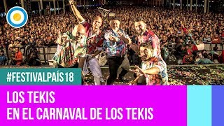 Festival País 18  Los Tekis en el Carnaval de Los Tekis 1 de 2 [upl. by Derr866]