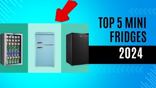 Top 5 Best Mini Fridges of 2024  Ultimate Buyer’s Guide [upl. by Zildjian]