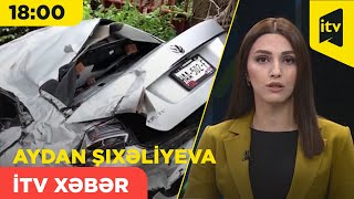 İTV Xəbər  29092024  1800 [upl. by Gnas]