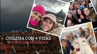 Cuatro VISAS WORKING HOLIDAY la viajera Chilena nos cuenta su historia  E15 [upl. by Flan]