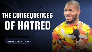 THE CONSEQUENCES OF HATRED 2  PROPHET DAVID UCHE  TRUTH TV [upl. by Chantalle]