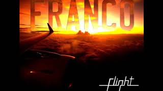 Franco  Full Album Flight [upl. by Kohcztiy118]