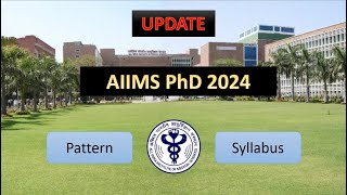 AIIMS PhD Exam Pattern amp Syllabus [upl. by Arrehs]