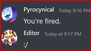 Pyrocynical HATES his editors [upl. by Odine]