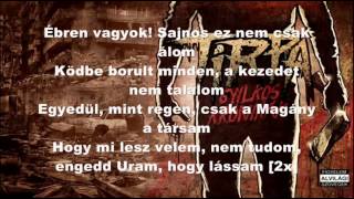 Tirpa  Magány DalszövegLyrics [upl. by Werdnaed]