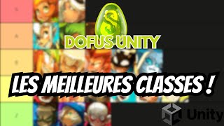 LES MEILLEURES CLASSES POUR DOFUS UNITY [upl. by Gyimah]