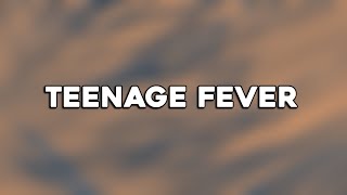 Drake  Teenage Fever Lyrics [upl. by Josefa466]