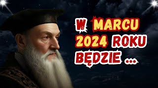 Przepowiednie Nostradamusa na rok 2024 SZOKUJĄ wszystkich [upl. by Elgar]