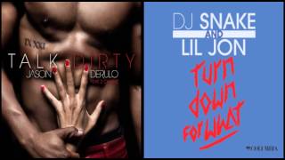 Talk Dirty Vs Turn Down For What  Talk Dirty For What Mashup [upl. by Alleynad589]