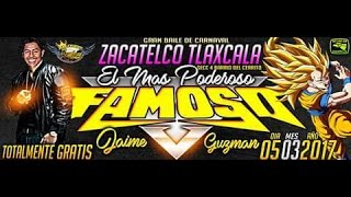 LA CUMBIA DEL PIROPO 2017  SONIDO FAMOSO  ZACATELCO TLAXCALA  2017 [upl. by Shishko371]