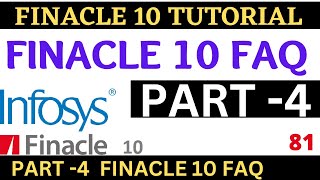 Finacle 10 FAQ Part4  Finacle 10 Tutorial  Learn and gain [upl. by Inva]