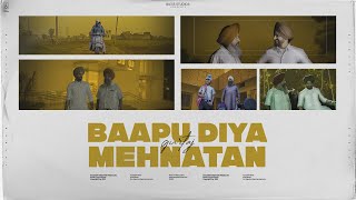 Baapu Diyan Mehnatan Official Video  Gurtaj  Babbu  Nav Prince  Barkatan Laike aaye [upl. by Cad131]