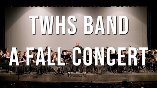 TWHS Band presents A Fall Concert 2024 [upl. by Hauser]