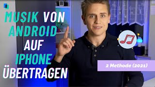 Wie man Musik von AndroidSmartphone auf iPhoneSmartphone übertragen kann [upl. by Aled233]