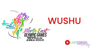 LIVE Wushu 2nd North East Olympic Games 2022 Day 2 [upl. by Ettennaj]