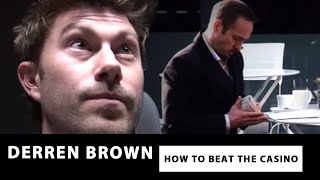 Derren Brown Steals Money  HOW TO BEAT A CASINO  Derren Brown [upl. by Innattirb502]