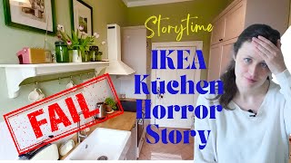 Meine IKEA Küchen Horror Erfahrung  NIE WIEDER IKEA KÜCHE Story time [upl. by Ketchan]