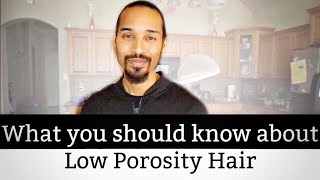 How to care for Low Porosity Hair [upl. by Ennayt]