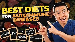 BEST Anti inflammatory diets that can help Autoimmune Diseases and Arthritis  Dr Micah Yu [upl. by Ewall]