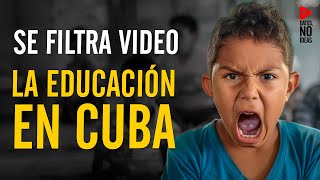 EDUCACIÓN CUBANA Se filtra video de aula en Cuba  El régimen cubano no quiere que veas esto [upl. by Cassandre]